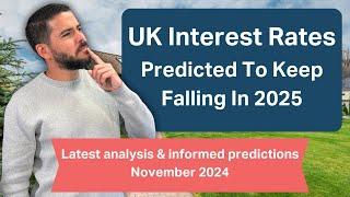 Interest rates latest market predictions - November 2024