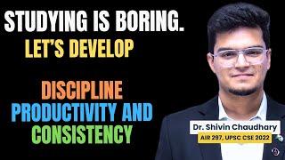 Maintaining Discipline, Productivity and Consistency while Studing!