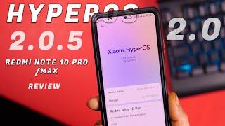 HyperOS 2.0 Stable update for Redmi Note 10 Pro/Max Review | Port HyperOS 2.0