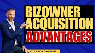 BizOwner Advantages in Buying Small Businesses - Grow via acquisition