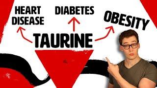 Taurine: A Savior against Metabolic Syndrome… or is it?