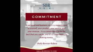 Commitment To Yourself, Your Business Plan And Goals