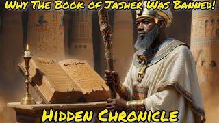 Why The Book of Jasher Was Banned: Hidden Chronicles