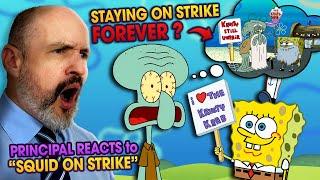 School Principal Reacts - SpongeBob SquarePants S2E20 - "Squid On Strike" Reaction Video