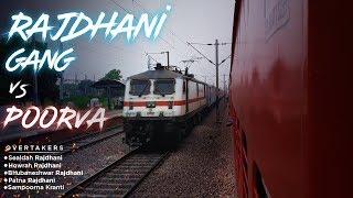 RAJDHANI GANG OVERTAKING POORVA EXPRESS