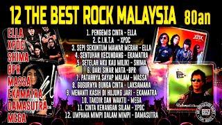 12 THE BEST ROCK MALAYSIA 80-an