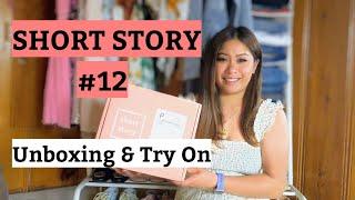 SHORT STORY #12 Unboxing & Try On Petite Style Box