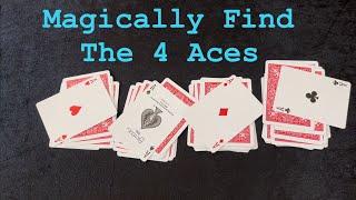 Magic Trick Tutorial - Magically Find The 4 Aces