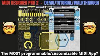Midi Designer Pro 2 - The most CUSTOMIZABLE Midi App I've EVER used!