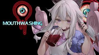 【Mouthwashing】Sip Sip?