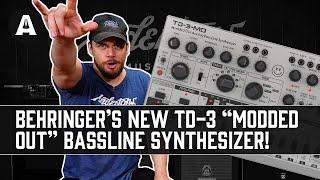 NEW Behringer TD-3 "Modded Out" Synthesizer - Legendary Mods at an Affordable Price!