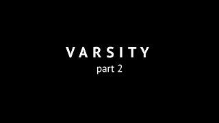 "Varsity" part 2  -   LTHS Basketball documentary