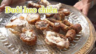 Đuôi heo chiên giòn rụm @mobaymientay5881