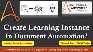 How to Create & Train Learning Instance in Document Automation | Automation 360 Document Automation