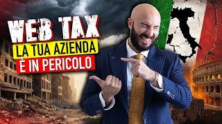 Ancora TASSE! Arriva la WEB TAX Universale che Minaccia le PMI