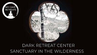 Welcome to Sky Cave Retreats | Dark Retreat Center nestled in the Wilderness in Southern Oregon.