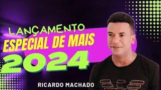 ESPECIAL DEMAIS - RICARDO MACHADO