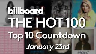 Official Billboard Hot 100 Top 10 January 23 2016 Countdown