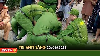 Tin tức an ninh trật tự nóng, thời sự Việt Nam mới nhất 24h sáng 20/6 | ANTV