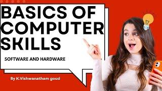 #Baaic Computer Skills - Hardware and software class 11