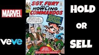 VeVe Drops Sgt. Fury and his Howling Commandos #1( First Appearance of NICK FURY) HOLD or SELL?