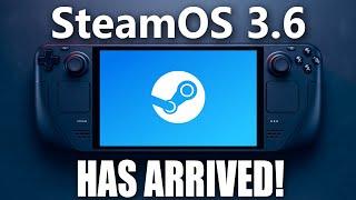 SteamOS 3.6 is HERE For Steam Deck!