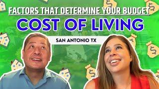 2023 Cost of Living in San Antonio TX Factors That Determine Your Budget