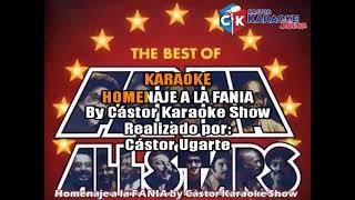 karaoke homenaje a la fania by castor karaoke show