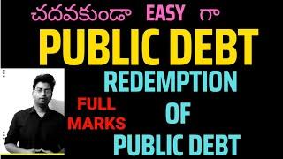 Public debt| redemption of public debt |public finance |public revenue |public debt in Telugu| debt