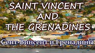 Saint Vincent and the Grenadines. Сент-Винсент и Гренадины
