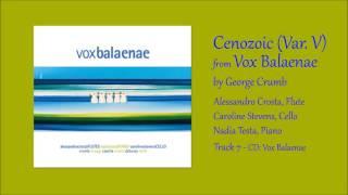 Cenozoic (Var. V) from Vox Balaenae, Alessandro Crosta, Caroline Stevens, Nadia Testa