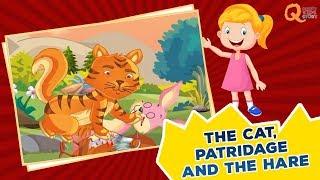 Animated Stories Collection | The Cat, Patridage and The Hare | Quixot Kids