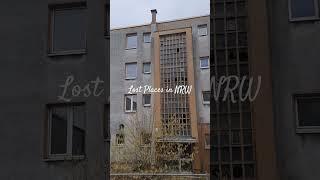 Lost Places in Nordrhein-Westfalen