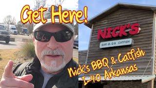 I'm Back! Nick's BBQ & Catfish - great food off I-40 in Carlisle, Arkansas Exit 183.