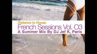 French Sessions Vol. 3 (mixed by DJ Jef K) -- 1998