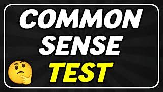 Common Sense Test That 87% of People Fail 
