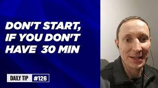 Founders launching SaaS daily tip#126: Don't start the demo, if you don't have 30 minutes