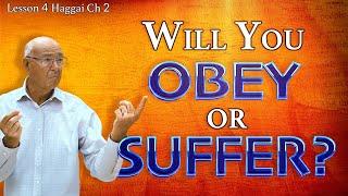 Why Many Believers Will Be Caught Off Guard | Haggai Ch 2 (2) | Lesson 4