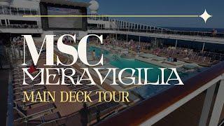 MSC Meraviglia - Main Deck and Indoor Pool Tour | 4K UHD