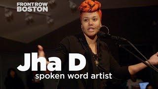 Jha D – Spoken Word Artist