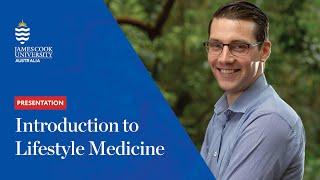 Intro to Lifestyle Medicine