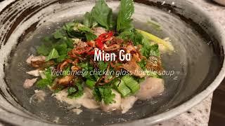 How to make Mien Ga Vietnamese Chicken Glass Noodle