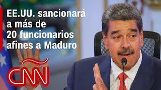 Estados Unidos anuncia nuevas sanciones a funcionarios afines a Nicolás Maduro en Venezuela