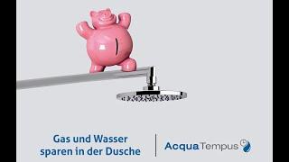 Duschtimer, Gas und Wasser sparen in der Dusche - Acqua Tempus - Wasser sparen dusche.