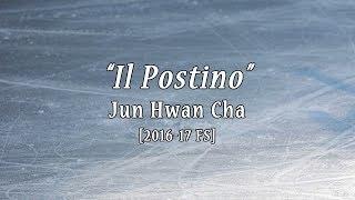 Junhwan CHA 2016/17 FS Music "Il Postino"