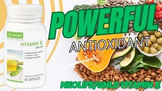 Neolife/Gnld Vitamin E  powerful fat soluble antioxidant, to support overall health