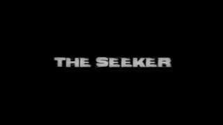 Trailer "The Seeker" / Un cortometraje de Rubén Llama / Produccion Séptimo Pixel