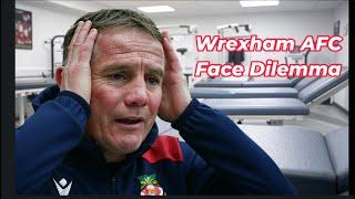 Wrexham AFC Injury Woes Pile Up as Manager Dilemma Looms