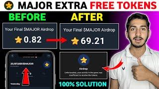 Major Airdrop free extra tokens | major Airdrop not received | Major Airdrop withdrawal