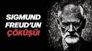 Sigmund Freud Neden Sevilmiyor?